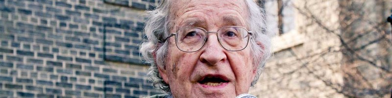 Noam Chomsky: Longtemps avant Georges Orwell...